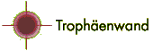 Troph&auml;enwand